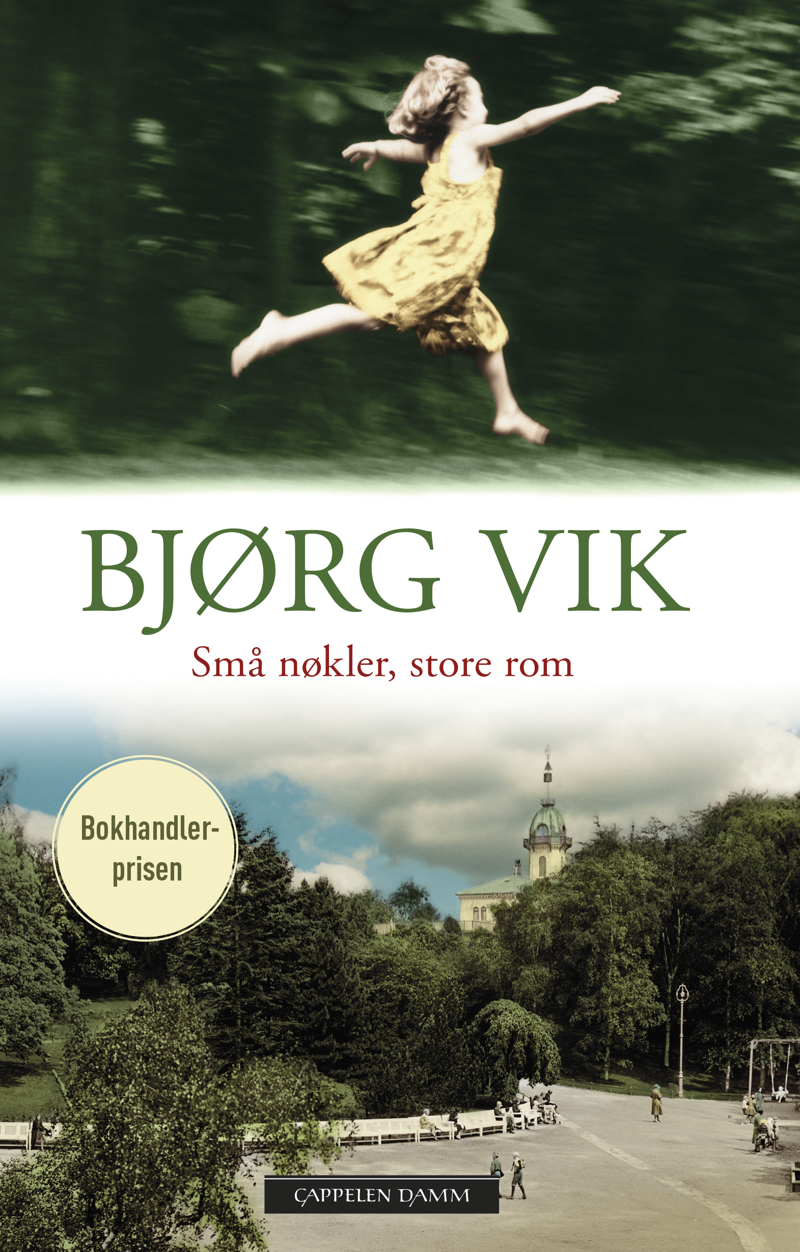 Små Nøkler Store Rom Bjørg Vik