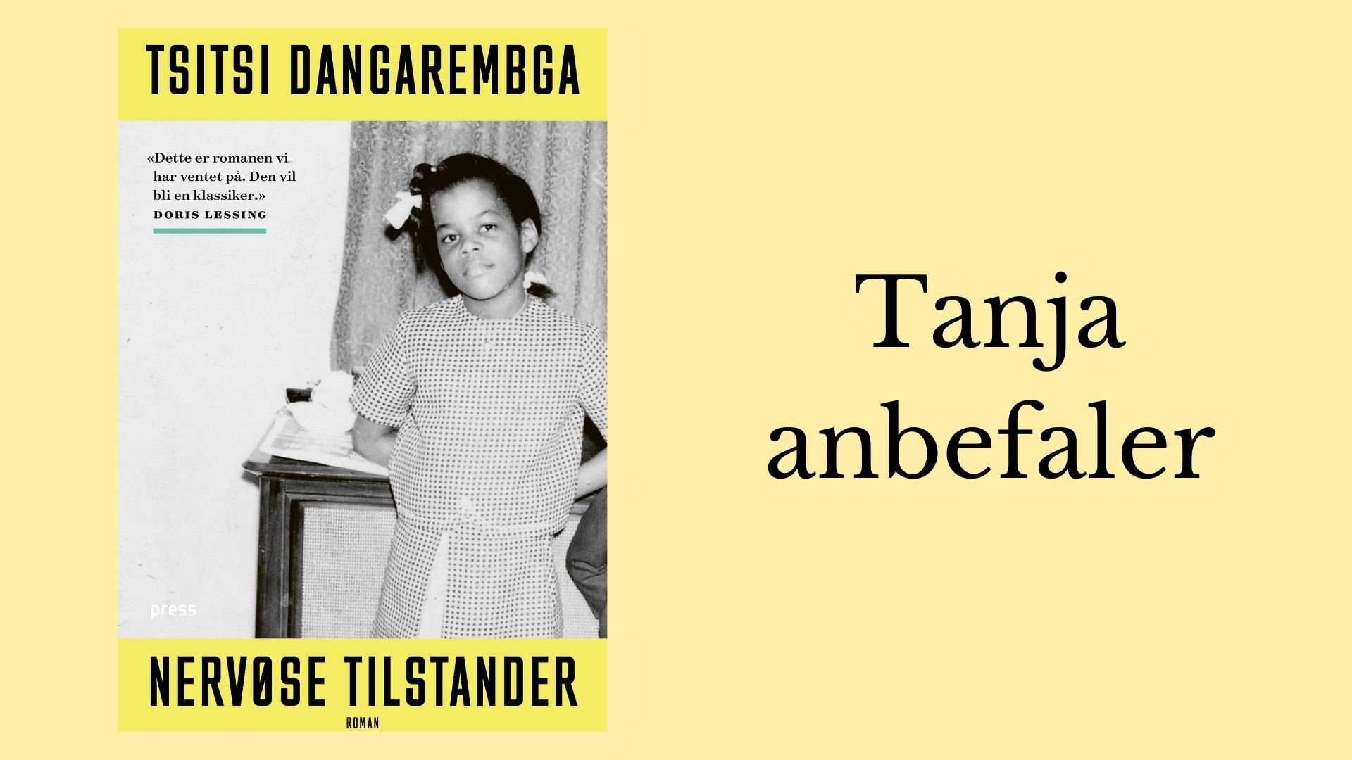 Tanja anbefaler Nervøse tilstander