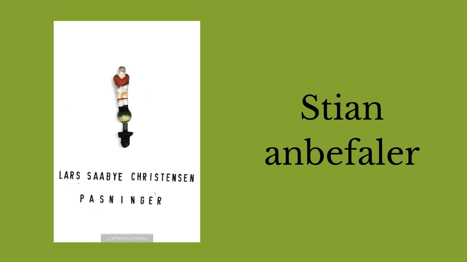 Ut av pasningsskyggen